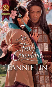 бесплатно читать книгу My Fair Concubine автора Jeannie Lin