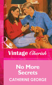 бесплатно читать книгу No More Secrets автора CATHERINE GEORGE