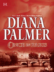 бесплатно читать книгу Once in Paris автора Diana Palmer