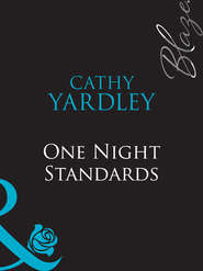 бесплатно читать книгу One Night Standards автора Cathy Yardley