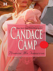 бесплатно читать книгу Promise Me Tomorrow автора Candace Camp