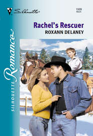 бесплатно читать книгу Rachel's Rescuer автора Roxann Delaney