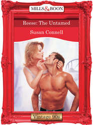 бесплатно читать книгу Reese: The Untamed автора Susan Connell