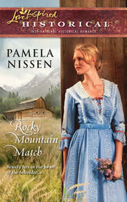 бесплатно читать книгу Rocky Mountain Match автора Pamela Nissen
