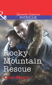 бесплатно читать книгу Rocky Mountain Rescue автора Cindi Myers