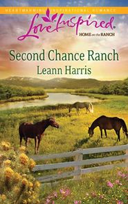 бесплатно читать книгу Second Chance Ranch автора Leann Harris
