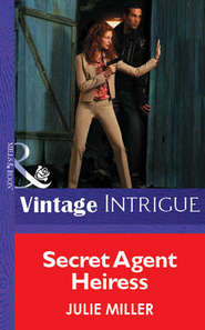 бесплатно читать книгу Secret Agent Heiress автора Julie Miller