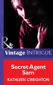 бесплатно читать книгу Secret Agent Sam автора Kathleen Creighton