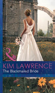бесплатно читать книгу The Blackmailed Bride автора Ким Лоренс