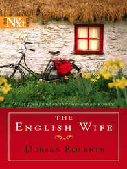 бесплатно читать книгу The English Wife автора Doreen Roberts