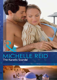 бесплатно читать книгу The Kanellis Scandal автора Michelle Reid