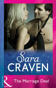 бесплатно читать книгу The Marriage Deal автора Сара Крейвен