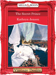 бесплатно читать книгу The Secret Prince автора Kathryn Jensen