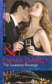 бесплатно читать книгу The Sweetest Revenge автора Emma Darcy