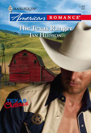 бесплатно читать книгу The Texas Ranger автора Jan Hudson