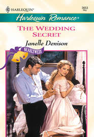 бесплатно читать книгу The Wedding Secret автора Janelle Denison