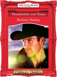 бесплатно читать книгу Thunderbolt over Texas автора Barbara Dunlop