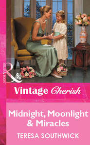 бесплатно читать книгу Midnight, Moonlight & Miracles автора Teresa Southwick