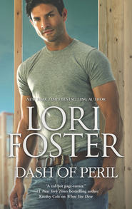 бесплатно читать книгу Dash of Peril автора Lori Foster