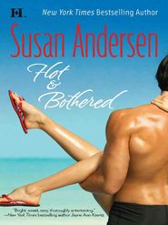 бесплатно читать книгу Hot & Bothered автора Susan Andersen