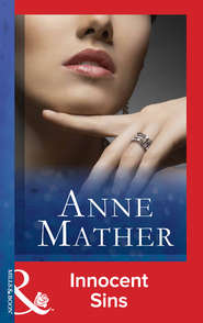 бесплатно читать книгу Innocent Sins автора Anne Mather