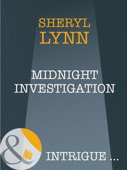 бесплатно читать книгу Midnight Investigation автора Sheryl Lynn