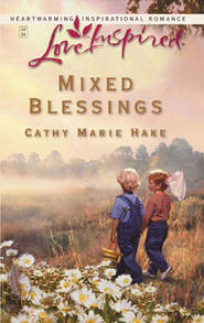 бесплатно читать книгу Mixed Blessings автора Cathy Hake