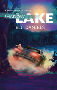бесплатно читать книгу Shadow Lake автора B.J. Daniels