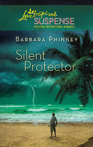бесплатно читать книгу Silent Protector автора Barbara Phinney