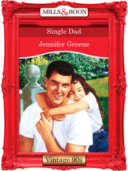 бесплатно читать книгу Single Dad автора Jennifer Greene