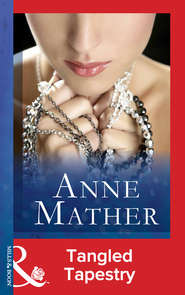 бесплатно читать книгу Tangled Tapestry автора Anne Mather