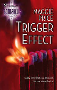 бесплатно читать книгу Trigger Effect автора Maggie Price