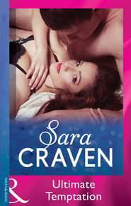 бесплатно читать книгу Ultimate Temptation автора Сара Крейвен