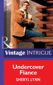 бесплатно читать книгу Undercover Fiance автора Sheryl Lynn