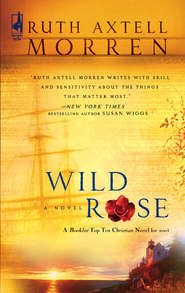 бесплатно читать книгу Wild Rose автора Ruth Morren