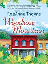 бесплатно читать книгу Woodrose Mountain автора RaeAnne Thayne