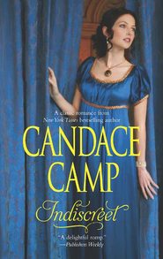 бесплатно читать книгу Indiscreet автора Candace Camp