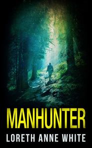 бесплатно читать книгу Manhunter автора Лорет Энн Уайт
