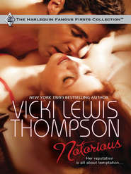 бесплатно читать книгу Notorious автора Vicki Thompson