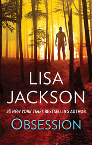 бесплатно читать книгу Obsession автора Lisa Jackson