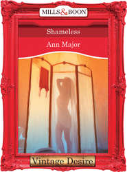 бесплатно читать книгу Shameless автора Ann Major