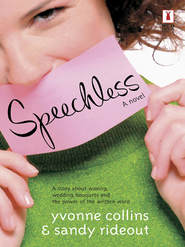 бесплатно читать книгу Speechless автора Sandy/Yvonne Rideout/Collins