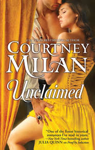 бесплатно читать книгу Unclaimed автора Courtney Milan