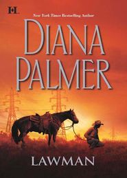 бесплатно читать книгу Lawman автора Diana Palmer