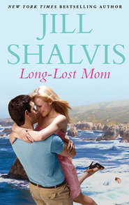 бесплатно читать книгу Long-Lost Mom автора Jill Shalvis