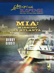 бесплатно читать книгу MIA: Missing In Atlanta автора Debby Giusti