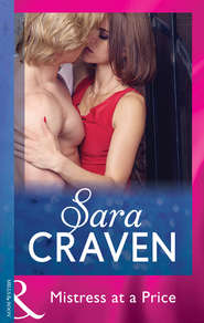 бесплатно читать книгу Mistress At A Price автора Сара Крейвен