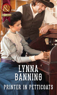 бесплатно читать книгу Printer In Petticoats автора Lynna Banning