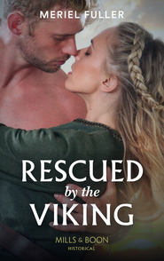 бесплатно читать книгу Rescued By The Viking автора Meriel Fuller