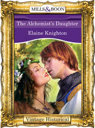 бесплатно читать книгу The Alchemist's Daughter автора Elaine Knighton